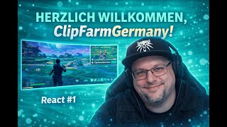 Herzlich Willkommen, ClipFarmGermany! - Prof'sche Reaction #1