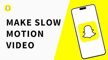 How to make Slow Motion Video in Snapchat