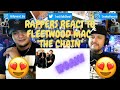 Rappers React To Fleetwood Mac "The Chain"!!!