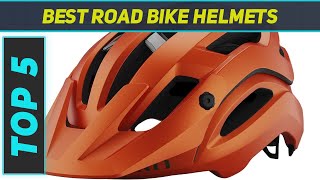 Top 5 Best Road Bike Helmets in 2024