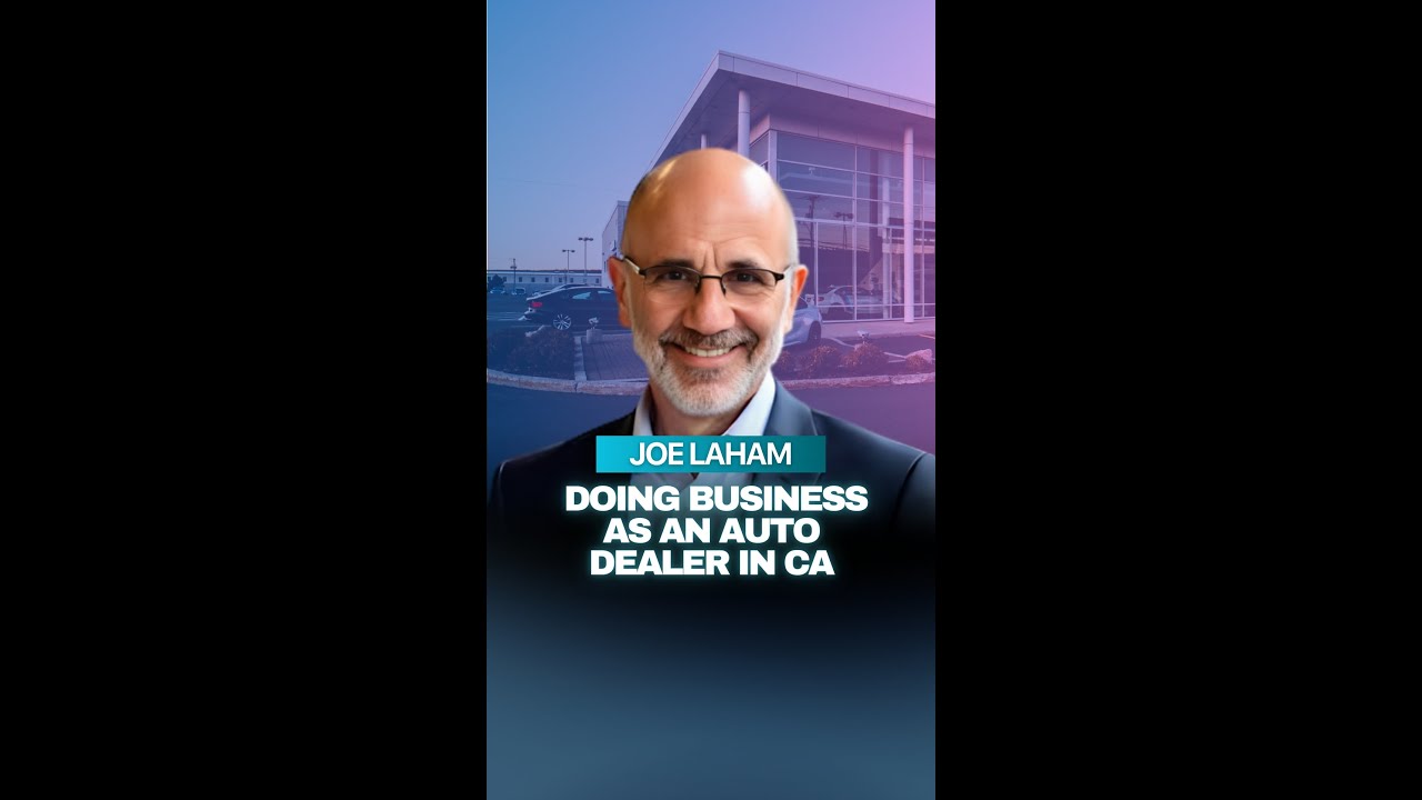 Difficulty of doing business as an auto dealer in CA