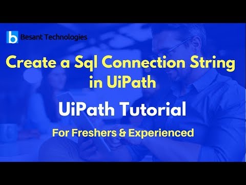 UiPath Tutorial For Beginners | Create a Sql Connection String in UiPath