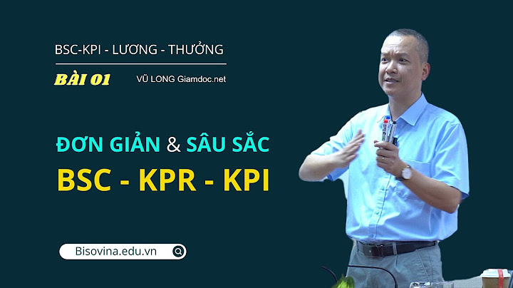 Đánh giá kết quả công việc kpis bsc năm 2024