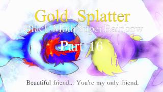 Gold Splatter Psychedelic MAP [3 PARTS LEFT] [20/29 DONE]