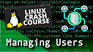 Linux Crash Course - Managing Users