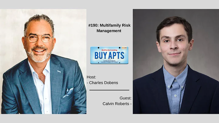 #190: Multifamily Risk Management with Calvin Robe...