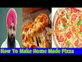 Home made pizza with rathour saab pizza pizzarecipe