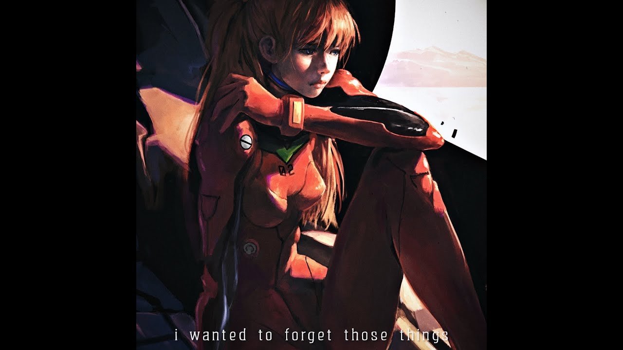 no reason left to live | Asuka Edit