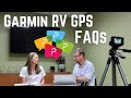 Garmin RV GPS FAQs answered by TechnoRV and Garmin