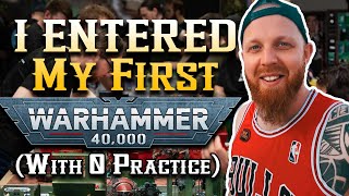 I Played In My First 40K Tournament - Not What I Expected...