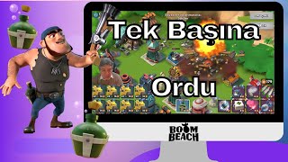 Er Bullit Tek Başına Ordu ile Harita Temizliği Boom Beach Türkçe