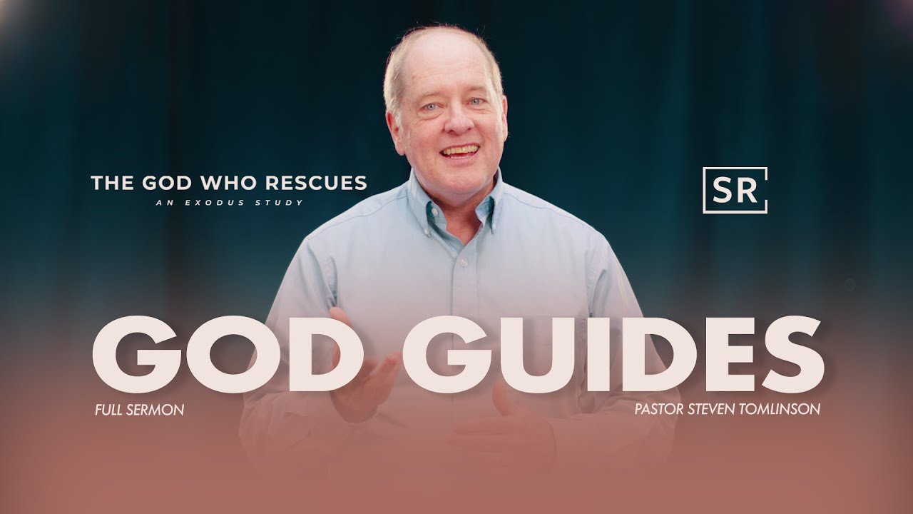 Exodus: The God Who rescues - God Guides | Steven Tomlinson - YouTube