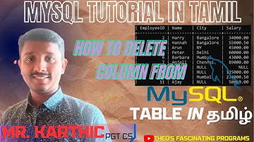 How to delete column from MySQL table in Tamil | Deleting column in Tamil #Theosfascinatingprograms