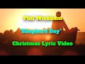Phil Wickham SHEPHERD BOY Christmas Lyric Video mp3