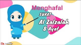 Menghafal Surat Al Zalzalah