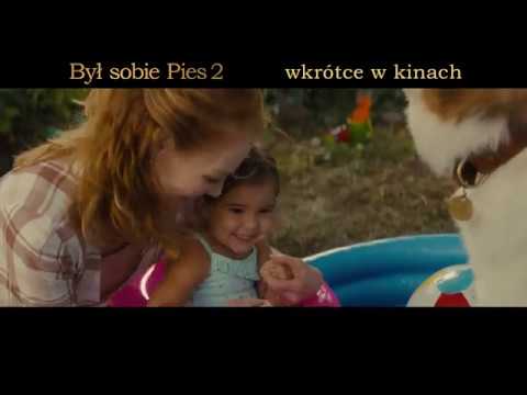 Był sobie pies 2 - Zwiastun PL (Official Trailer)