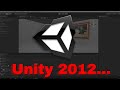Я нашёл самую старую версию Unity! Что умел движок в 2012 году?