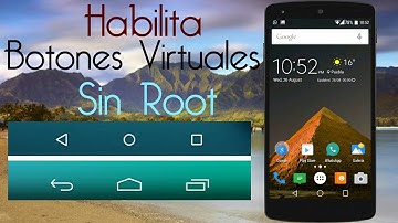 COMO PONER BOTONES VIRTUALES EN ANDROID SIN ROOT/ / COLABORACIÓN