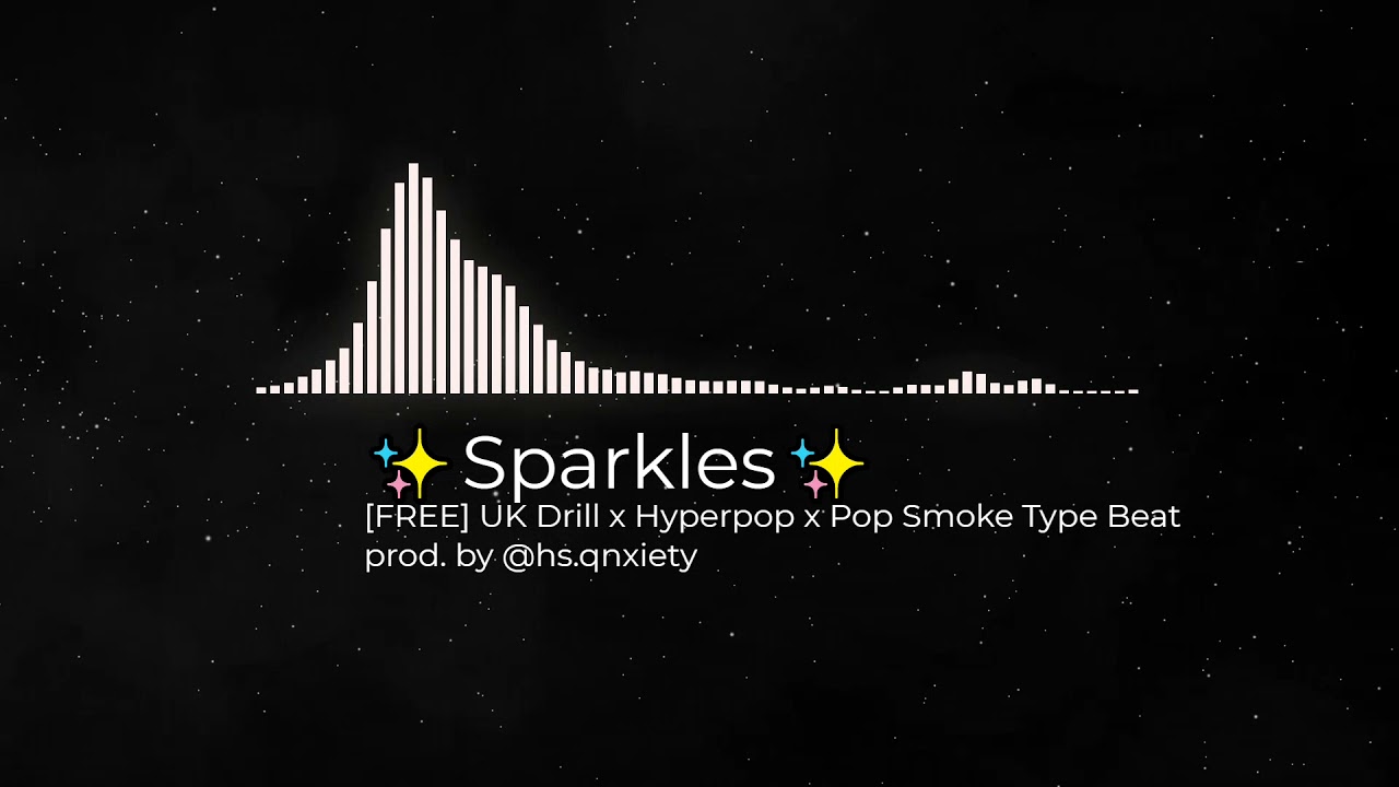 FREE UK Drill x Hyperpop x Pop Smoke Type Beat - "Sparkles"
