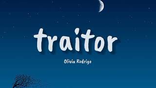 Olivia Rodrigo - traitor (Lyrics) | Olivia Rodrigo, Jamie Miller