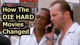 How The Die Hard Movies Changed