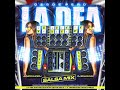 Salsa Mix La Dea Junior SuperJ Dj Edwin Mix Salsa Mix La Dea Junior SuperJ Dj Edwin Mix