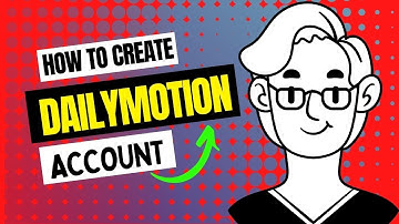 How to Create Dailymotion Account 2022 | Digital Xg