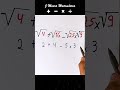 COMO CALCULAR SOMA, SUBTRAÇÃO E MULTIPLICAÇÃO DE RADICAIS #shorts