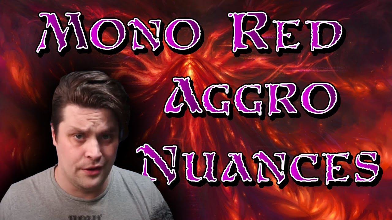 [STANDARD] Mono Red Aggro | Nuances and Play Patterns - YouTube