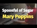 Mary Poppins - Spoonful of Sugar - Piano