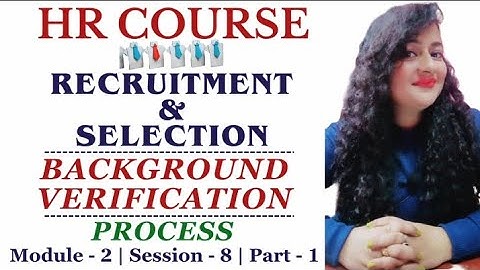 Background Verification | HR Course - Session 8 #backgroundverification #hrcourse #readytogetupdate