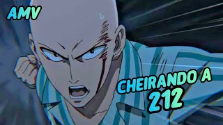 CHEIRANDO A 212「AMV」Chefin (One Punch Man)