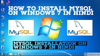 how to install mysql on windows 7 in hindi (2021)
