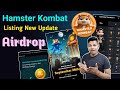 Hamster Kombat Binance Listings Update | Hamster Kombat New Update | Hamster Kombat Listing