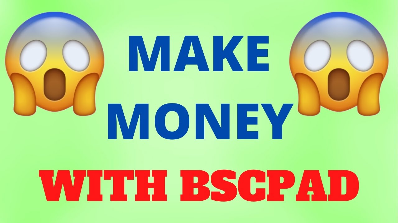 Make Money With BSCPAD