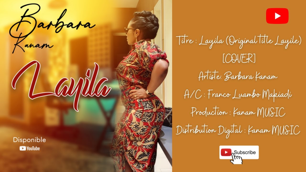 Barbara Kanam - LAYILA (Clip Officiel)