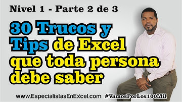 30 Trucos y Tips de Excel que toda persona debe saber – Parte 2