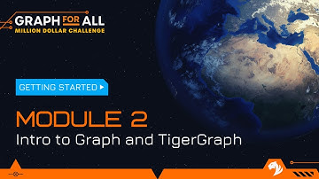 Intro to Graph and TigerGraph