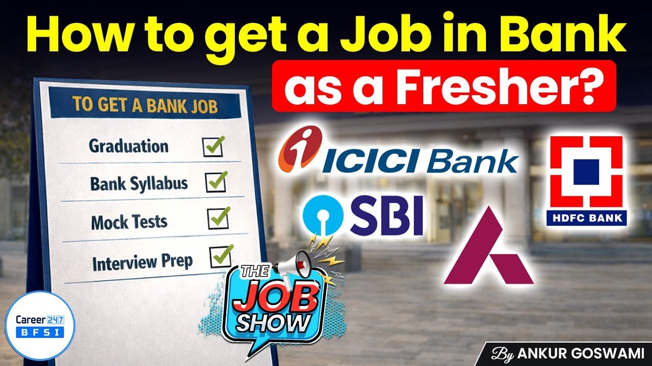 Bank Job for Freshers 2026 | SBI, ICICI, HDFC – Full Roadmap Explained