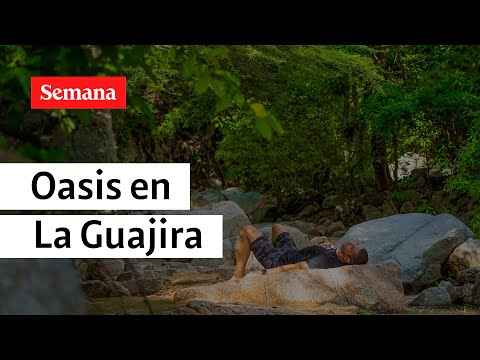 Un oasis de película: así es el Parque Nacional Macuira |Reto Aventura