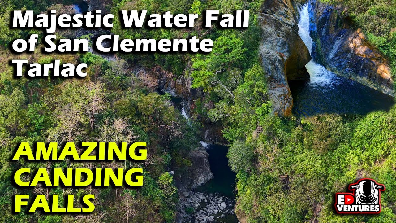 CANDING FALLS | SAN CLEMENTE TARLAC | EDventures - YouTube