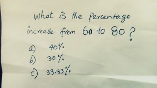 What Is The Percentage Increase From 60 To 80   Olympiad Math