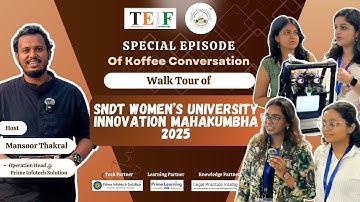 Special Episode | SNDT Innovation Mahakumbh 2025 | | The Koffee Conversation Show