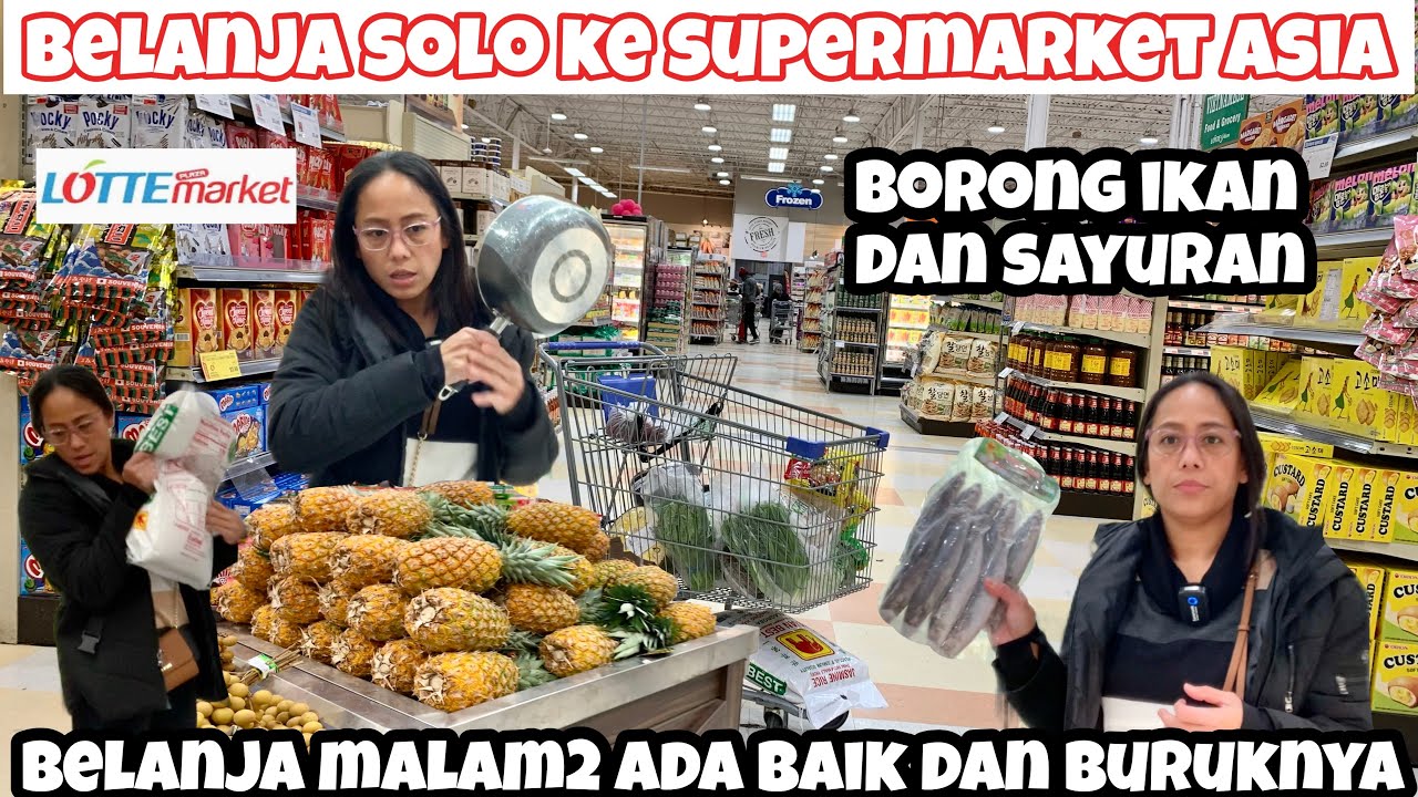 KALAP!! BELANJA SOLO KE SUPERMARKET ASIA LOTTE MARKET BORONG IKAN DAN SAYURAN DAN KEPERLUAN LAINNYA