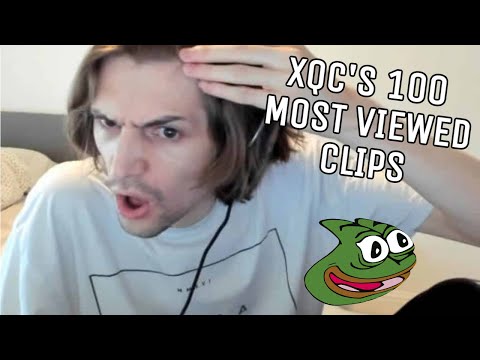 Xqc's Top 100 Most Viewed Clips Of All Time