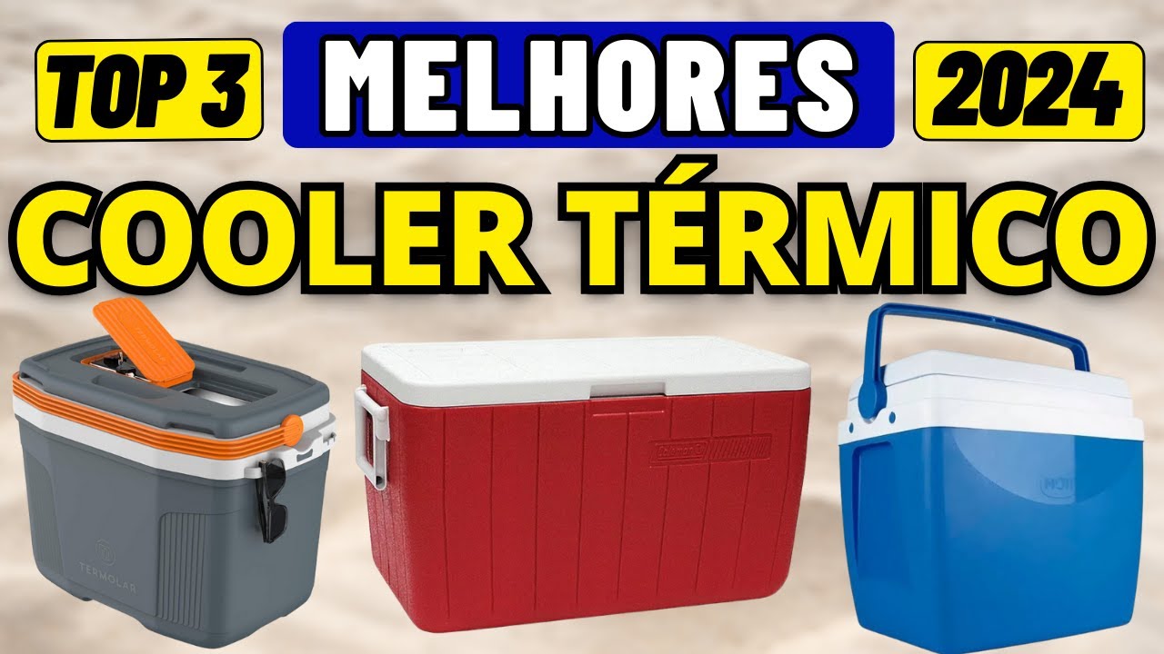 Os 3 Melhores Cooler Térmico em 2024. Qual a Melhor Caixa Térmica ...