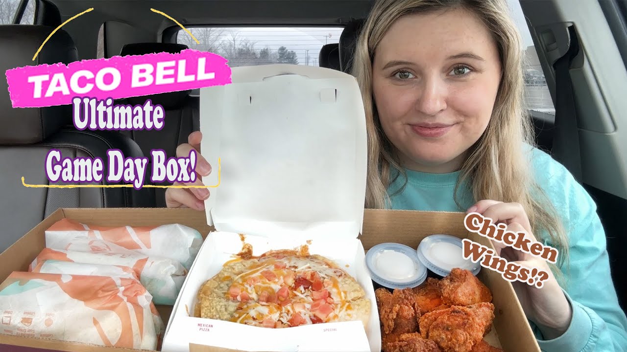 Taco Bell NEW Ultimate Game Day Box! & Chicken Wings Are Back!!