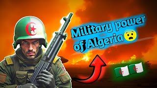 📢 How Powerful is Algeria's Military in 2025?
