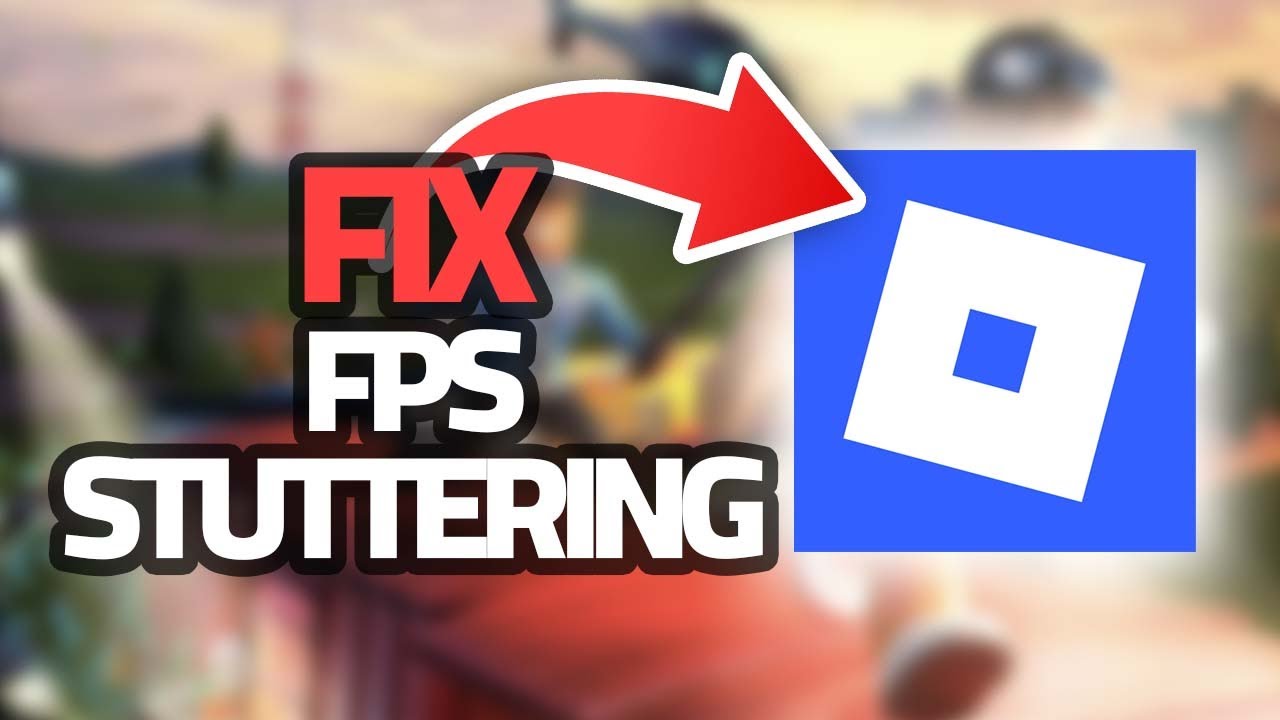 How To Fix Roblox Mobile Fps Stuttering Final Solution YouTube 