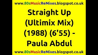 Straight Up (Ultimix Mix) - Paula Abdul | 80s Club Mixes | 80s Club Music | 80s Dance Music